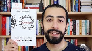 Essentialism by Greg McKeown  One Minute Book Review [upl. by Dalenna]