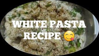 WHITE PASTA RECIPE 😋 घर पर ही बनाइये white Pasta 5 mint मेंपास्ता कैसे बनाये। [upl. by Gruver794]