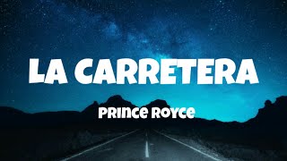 La CarreteraPrince Royce Letra [upl. by Antonio]