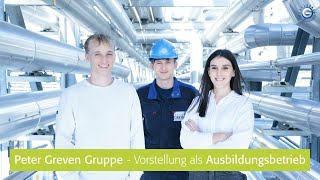 Peter Greven Gruppe  Vorstellung als Ausbildungsbetrieb [upl. by Miuqaoj]