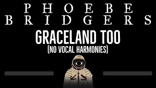 Phoebe Bridgers • Graceland Too no Harmonies CC 🎤 Karaoke Instrumental Lyrics [upl. by Kreegar676]