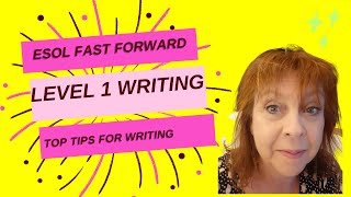 ESOL Level 1 Writing 1  Top Tips [upl. by Sou]