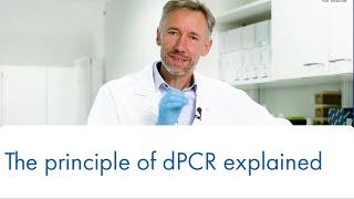 The principle of dPCR explained – Absolute not relative [upl. by Abagael]