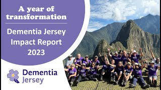 Dementia Jersey Impact Report 2023 [upl. by Enawd]