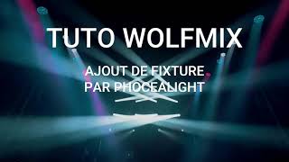 TUTORIEL WOLFMIX POUR FIXTURE  Phocea Light [upl. by Swinton72]