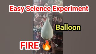 Fire Water Balloon Experiment  Science Project For Students [upl. by Cohin]