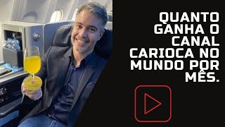 Quanto ganha por mês o Canal Carioca NoMundo  Atualizado 2022 [upl. by Ocimad790]