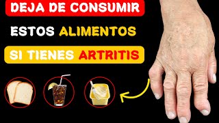 Los 7 Peores Alimentos para la ARTRITIS ¡Di No a Estos [upl. by Leander]