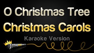 Christmas Carols  O Christmas Tree Karaoke Version [upl. by Ilse]