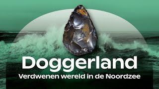 Animatie Doggerland en verandering landschap door het Rijksmuseum van Oudheden [upl. by Afrika]