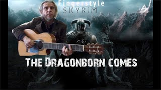 Skyrim  The Dragonborn Comes  Fingerstyle Cover [upl. by Babcock]