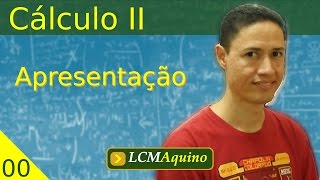 Apresentação do Curso  Cálculo II [upl. by Munshi]