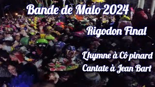 Bande de Malo 2024  rigodon final hymne à Cô Pinard et cantate à Jean Bart [upl. by Fidela205]