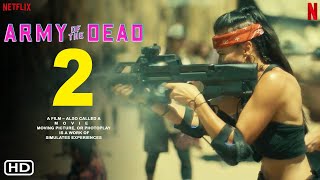 Army of the Dead 2  Trailer  Netflix  Zack Snyder  Dave Bautista Ella Purnell Omari Hardwick [upl. by Aeel]