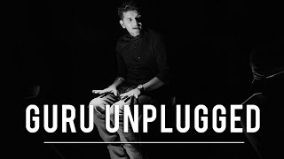 Chhad Gayi – Guru Randhawa Guru Unplugged  Episode 1 [upl. by Hajidahk]