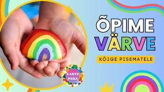 Õpime VÄRVE Kõige pisematele [upl. by Quackenbush671]