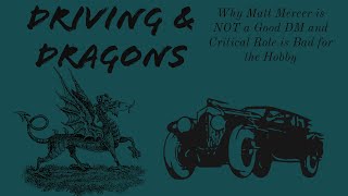 Why Matt Mercer is NOT a Good DM and Critical Role is Bad for the Hobby [upl. by Anihpled]