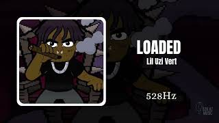 Loaded  Lil Uzi Vert 528Hz Healing Frequency [upl. by Leo]