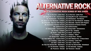 Alternative Rock Of The 90s 2000s  Linkin park Creed AudioSlave Hinder Nickelback Evanescence [upl. by Alasdair]