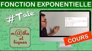 LE COURS  Fonction exponentielle  Terminale [upl. by Naves105]