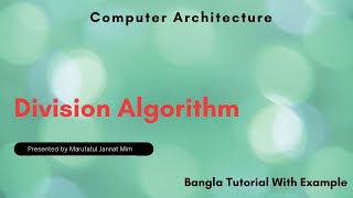 Division Algorithm in Computer Architecture [upl. by Kelila274]