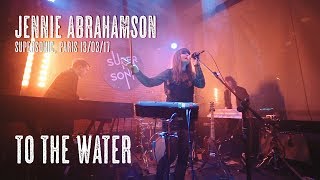 Jennie Abrahamson  To The Water live at Supersonic Paris [upl. by Leima]