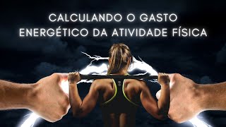 Como calcular o Gasto energético da atividade física [upl. by Mabel]