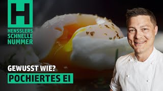 Schnelles Pochiertes Ei Rezept von Steffen Henssler  Günstige Rezepte [upl. by Karlens]