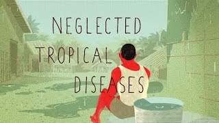 Neglected tropical diseases [upl. by Loni]