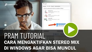 Cara Mengaktifkan Stereo Mix di Windows agar bisa muncul [upl. by Anavrin249]