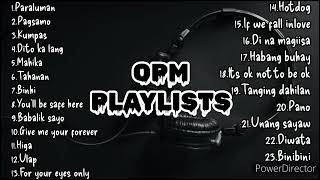 OPM PLAYLISTS 2022 [upl. by Pirozzo]