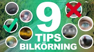 9 Tips För Nya Bilförare Och Dig Som Övningskör [upl. by Braeunig]