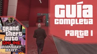 GTA Online  Golpe del Fin del Mundo  Guía Completa Parte 1  Comprar  Mejorar Instalaciones [upl. by Gurl]