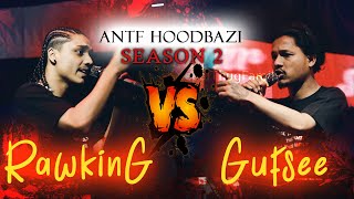 ANTF Season 2 Round 1  Ep 6 Rawking Vs Gufsee full video [upl. by Alin]