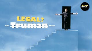 How Legal is The Truman Show [upl. by Simone292]