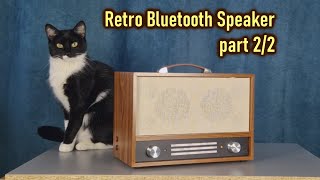 DIY Retro Bluetooth Speaker  part 22  6W6W [upl. by Tobie]