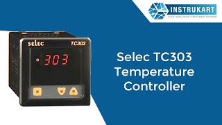 Selec TC303 Temperature Controller [upl. by Cyrie]