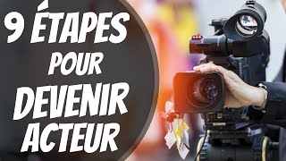 9 étapes pour devenir acteur [upl. by Wilburt]