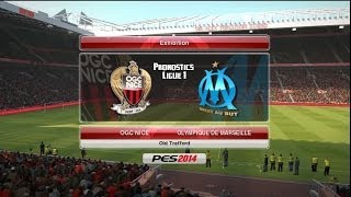 PES 2014 PS3 FR Pronostic OGC Nice  OM [upl. by Riesman855]