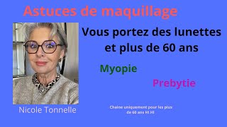 Découvrez mes astuces maquillage avec des lunettes après 60 ans [upl. by Aip]