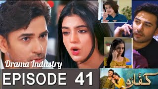 Kaffara last Review  Kaffara Episode 41 promo  By Drama Industry [upl. by Anived424]