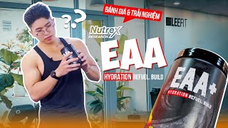 Trải nghiệm đánh giá NUTREX EAA cùng Quán quân Mens Physique  REVIEW SUPPLEMENT  WHEYSHOP [upl. by Dimitris418]