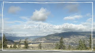 🇨🇦 Vlog 20 Merritt  Salmon arm  Last spike  Revelstoke  Rocky tour  Banff  Vancouver [upl. by Hallett]