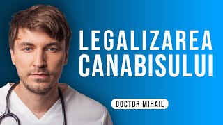 Legalizarea Canabisului [upl. by Gillman]