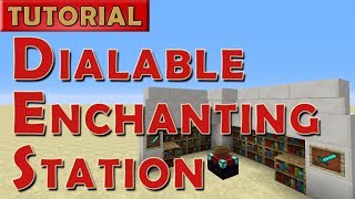 Minecraft Tutorial  Dialable Enchanting Station for 18 [upl. by Snej]