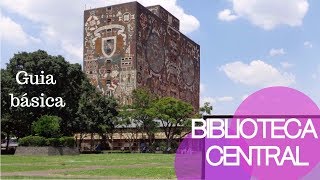 GUÍA DE LA BIBLIOTECA CENTRAL DE LA UNAM [upl. by Theodoric]