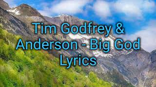 Tim Godfrey – Big God Lyrics video ft Anderson Qozan TimGodfreyWorld [upl. by Eiruam]