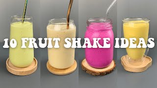 10 FRUIT SHAKE IDEAS  HOW TO MAKE FRUIT SHAKE AT HOME [upl. by Adnirual129]