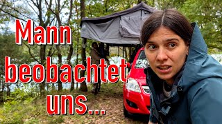 Mann beobachtet uns beim Wildcampen ⛺️ 👀 😵‍💫 [upl. by Ydac8]