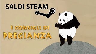 Saldi Estivi Steam 2014  I consigli di Pregianza  25 giugno [upl. by Poock270]